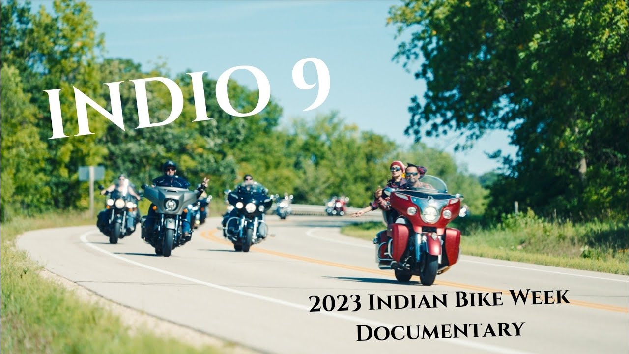 INDIO 9 THE STORY OF INDIAN BIKE WEEK