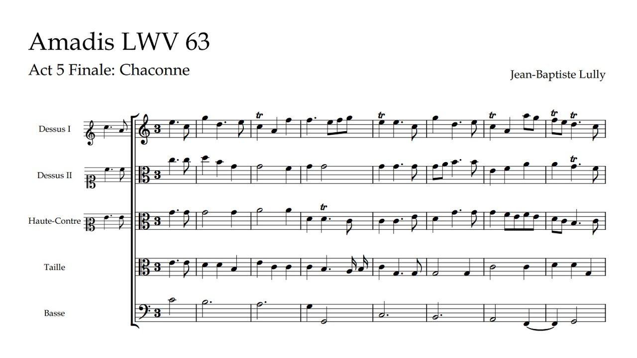 Jean-Baptiste Lully - Amadis, LWV 63, Act 5 Finale, Chaconne... 