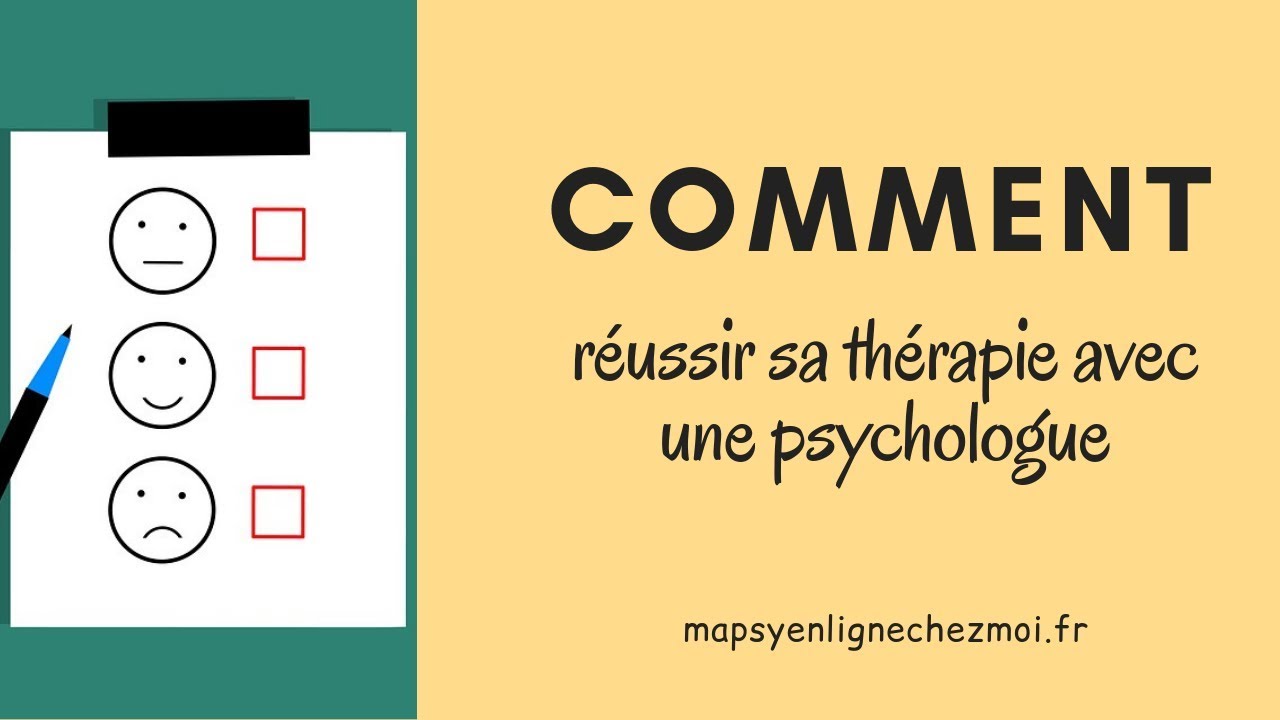 💎Comment réussir sa thérapie avec un psychologue by Emilie Antoine de MaPsyEnLigneChezMoi 💎