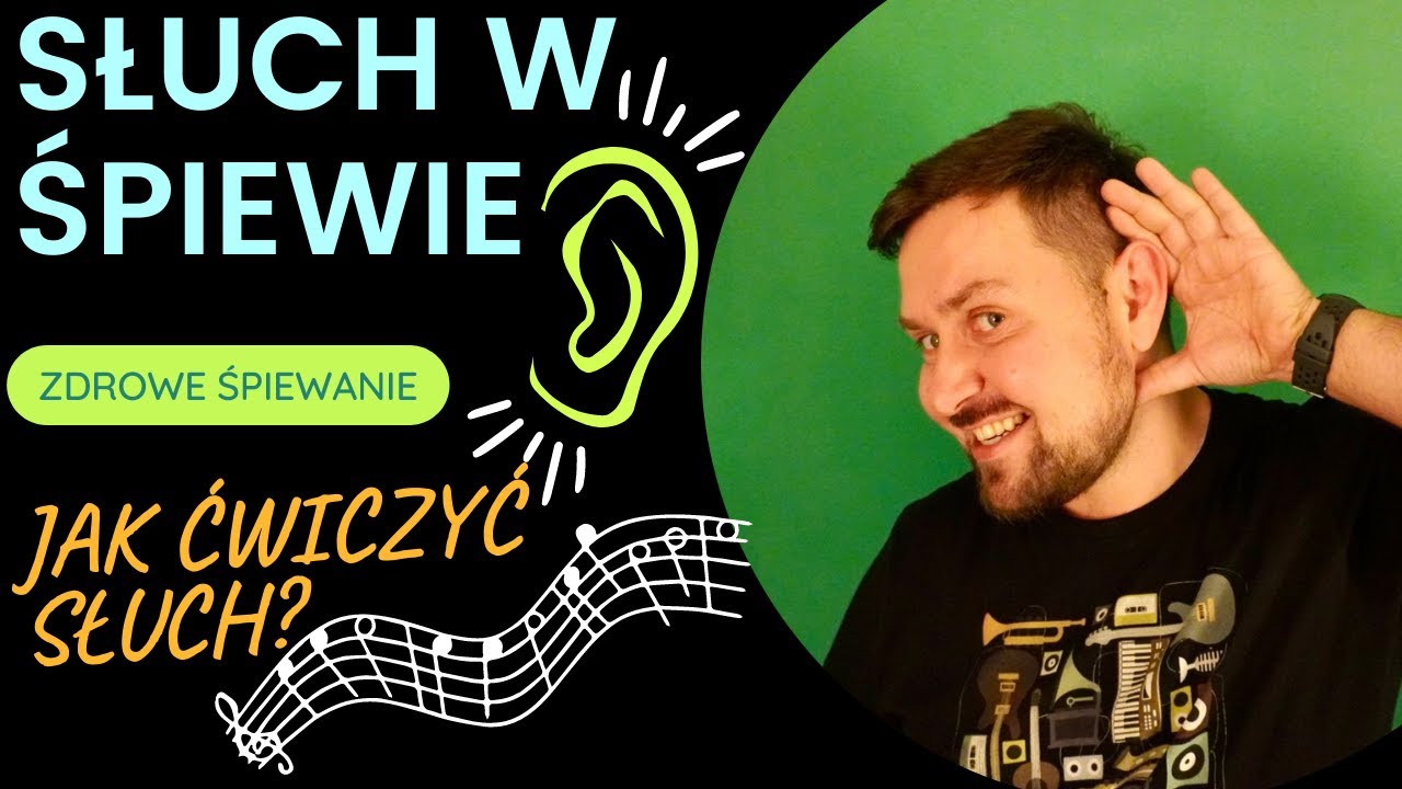 Jak ćwiczyć słuch w śpiewie?