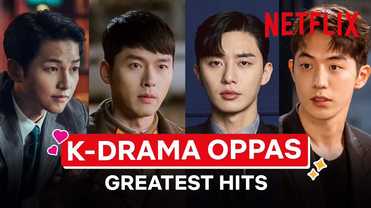 Cutest Oppas from K-Dramas 😘 | Best In Class: Oppa | Netflix