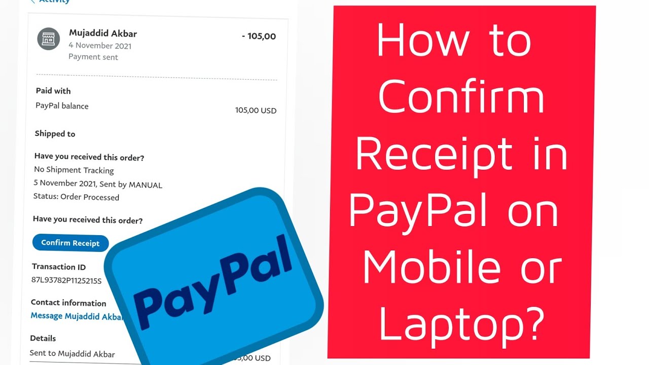 How to confirm receipt order in PayPal on mobile or laptop URDU Hindi 2022