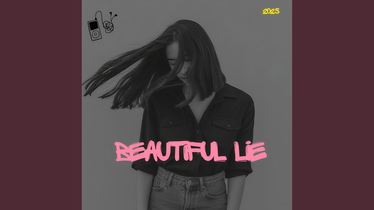 Beautiful lie