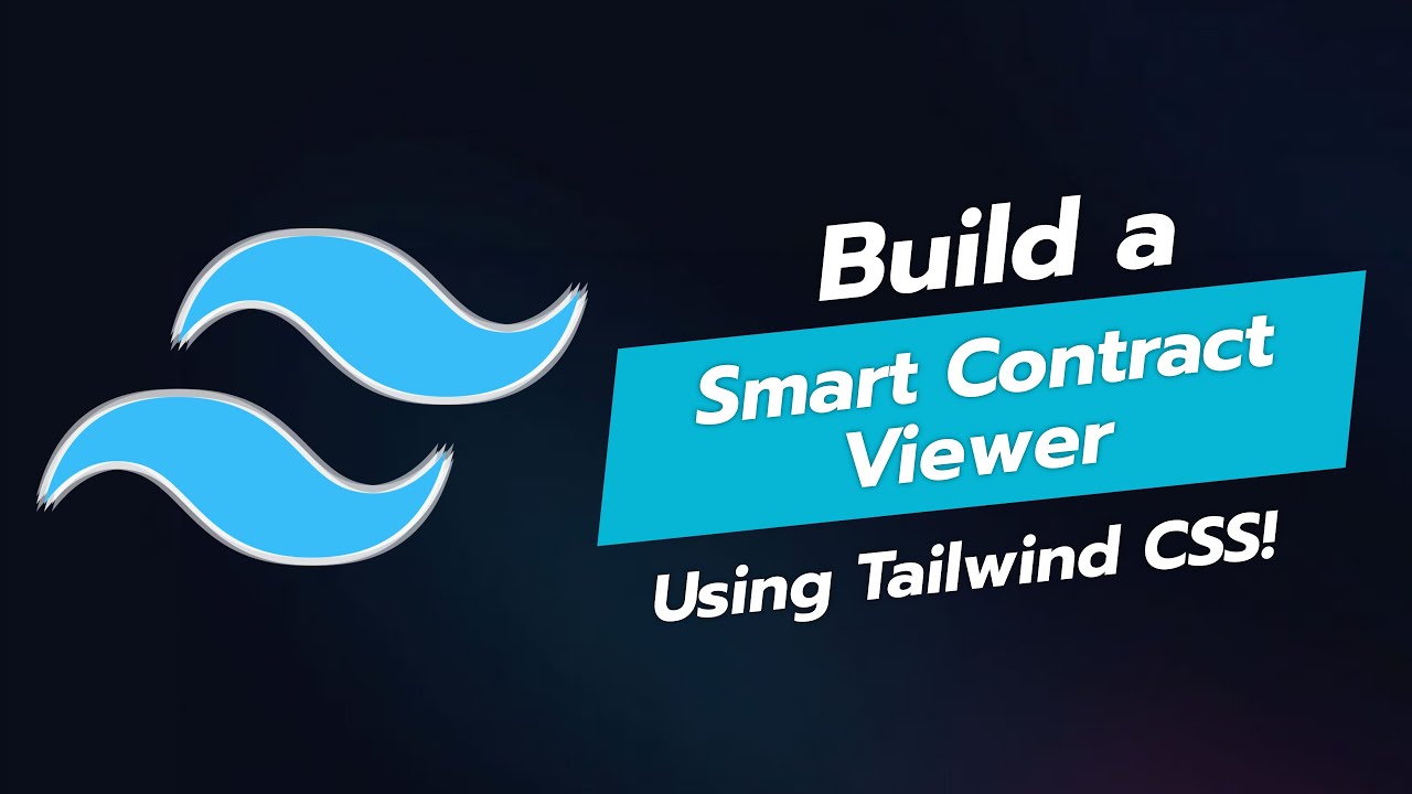 Build a Smart Contract Viewer UI 🌐💻 | Tailwind CSS Tutorial