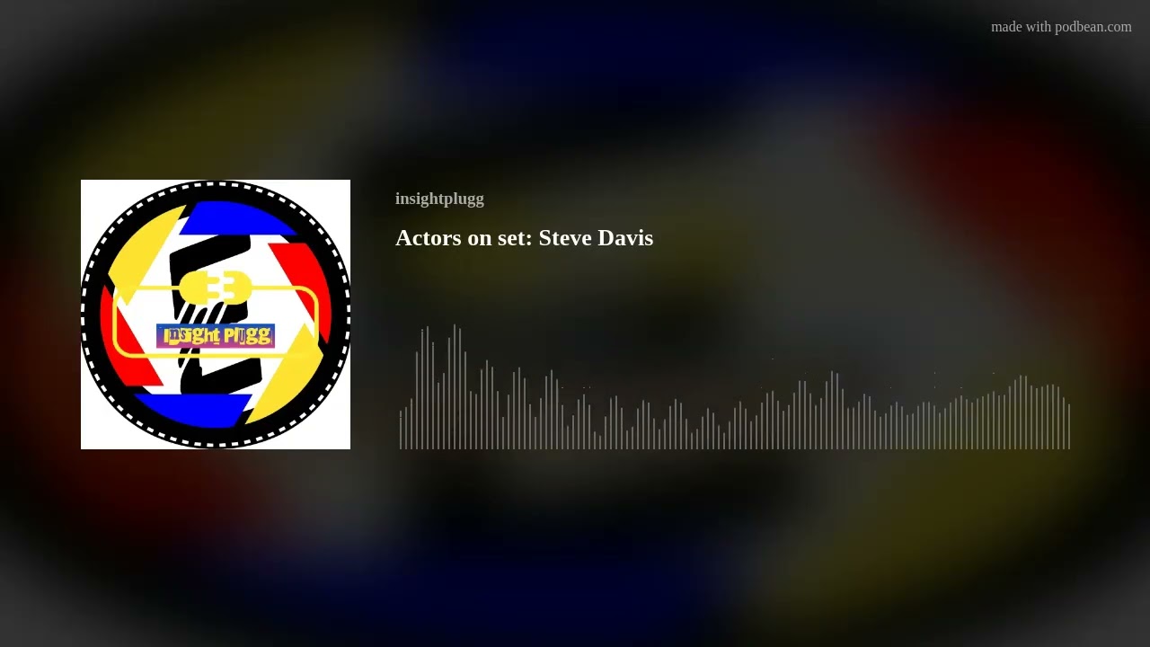 Actors on set: Steve Davis