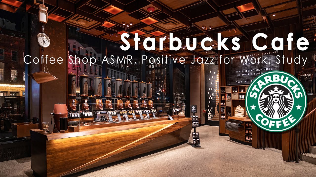 New York Starbucks Cafe Ambience - Instrumental Jazz Music Inspired by Starbucks for Work, Studying