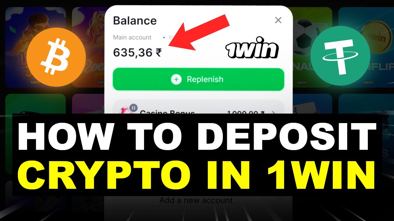 1win Crypto Deposit / How to deposit crypto in 1win? / How to Top Up 1WIN Account with Crypto