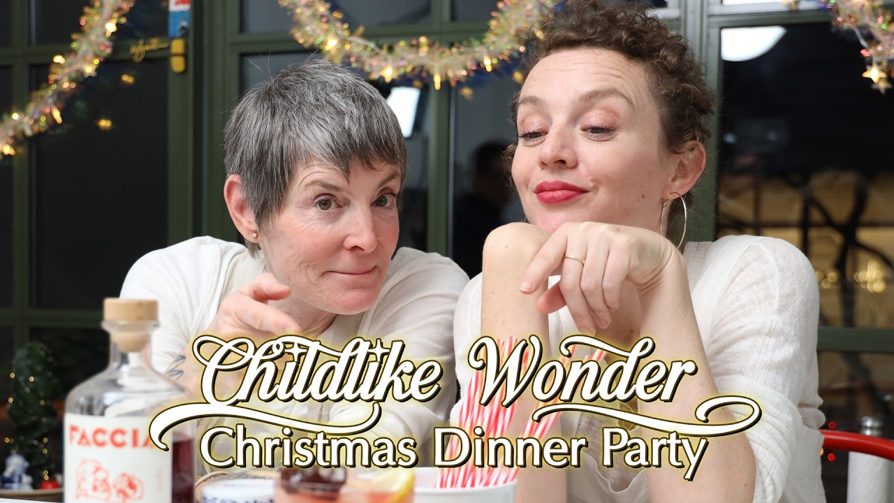 Childlike Wonder Christmas Dinner Party! – Easy Festive Recipes That Will Bring Out Your Inner Child