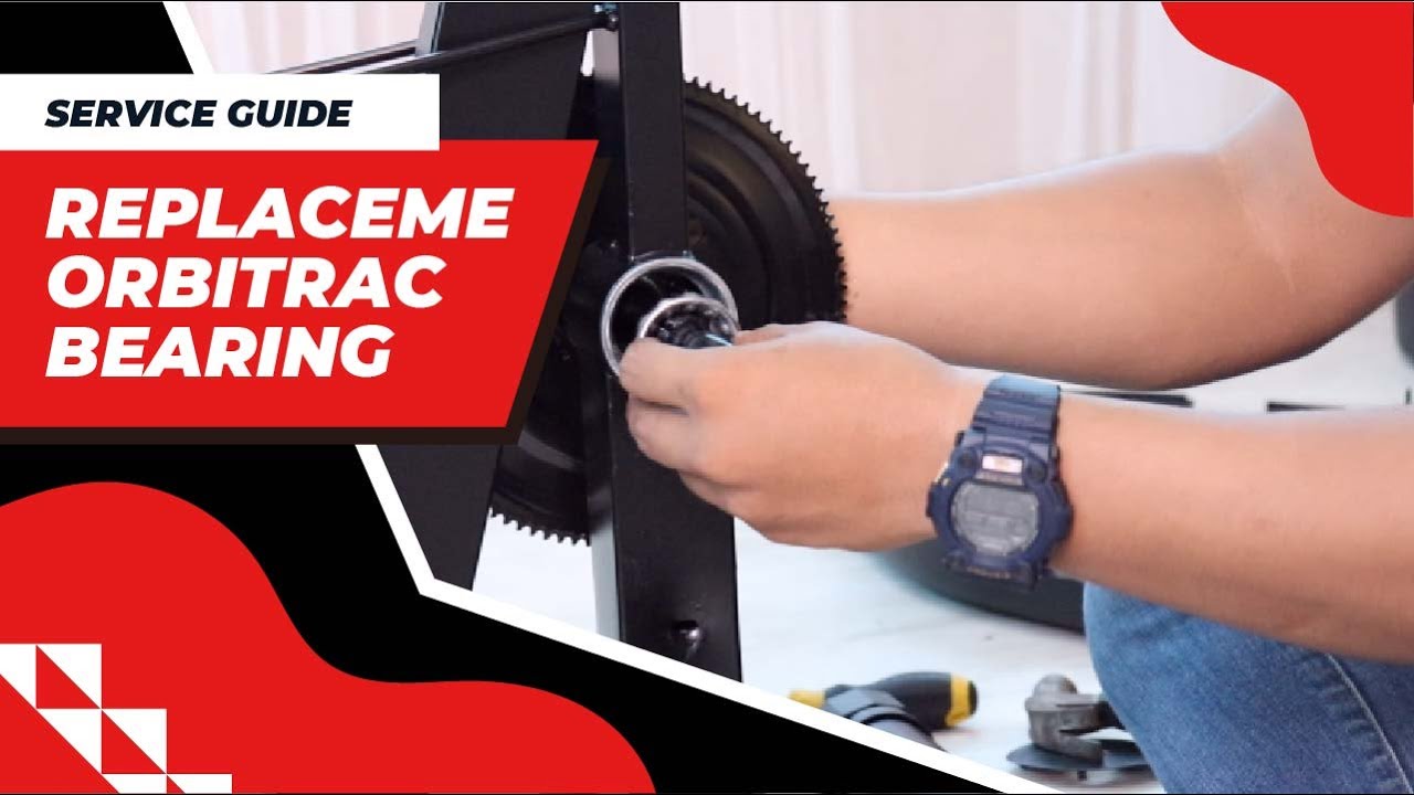 Orbitrac Bearing Replacement | Service Guide