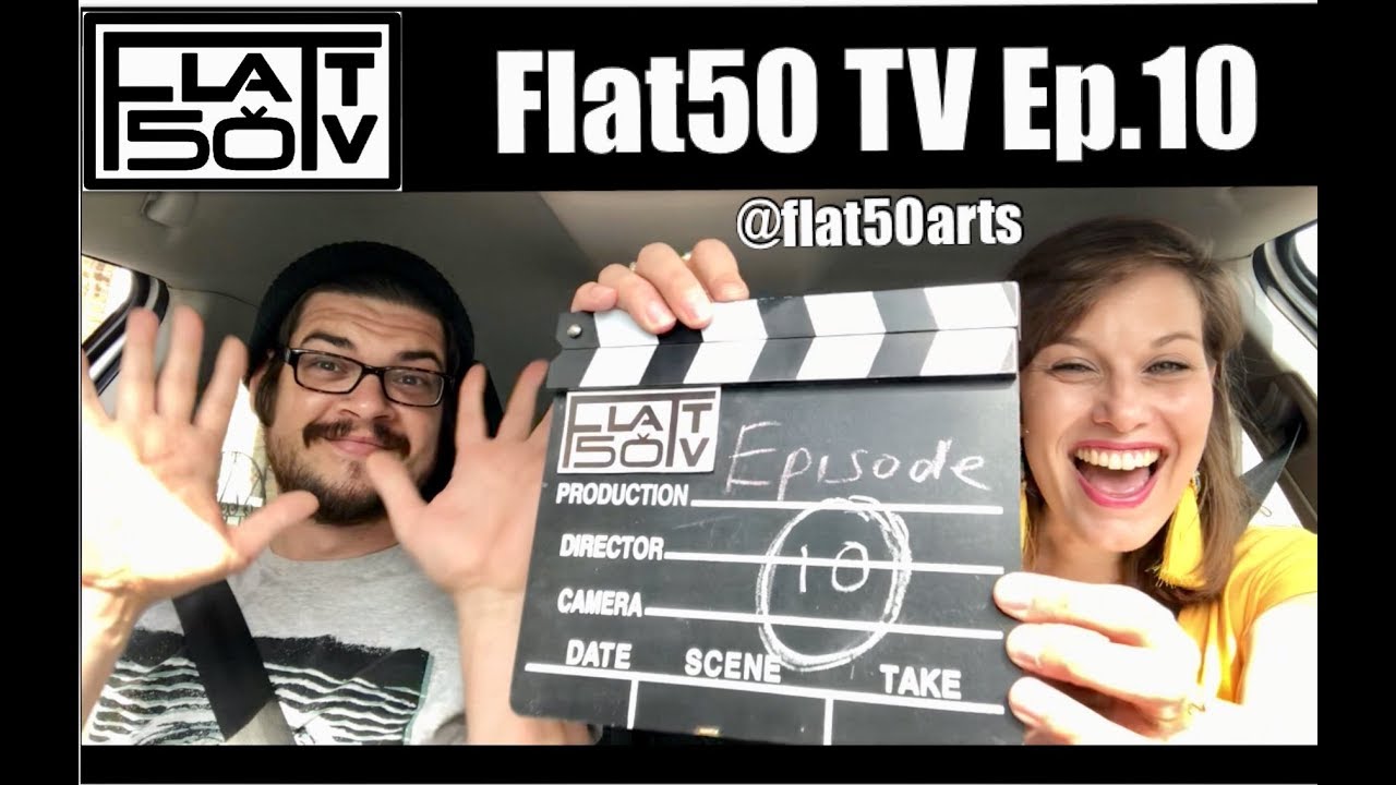 Flat50 TV Ep.10 Creative Adventures with Paul & Kate - Gigs, Exhibitions, Music Videos & Workshops