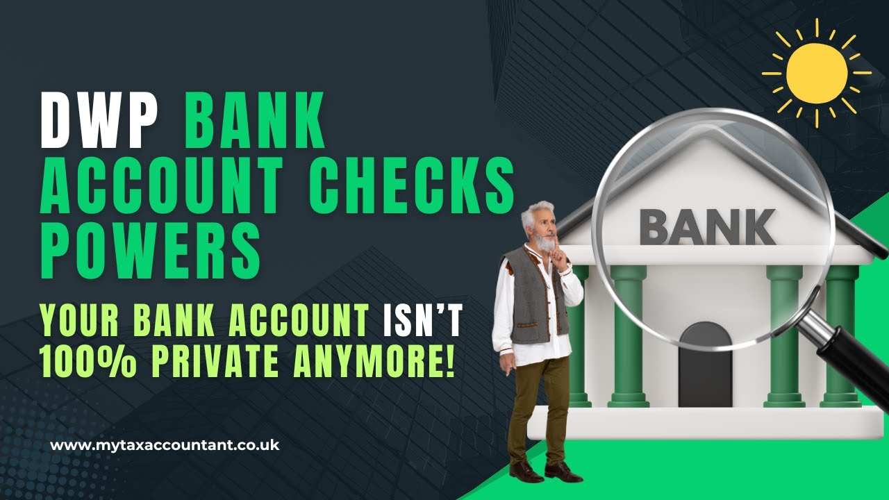 DWP Bank Account Checks 2025 | New Powers Explained for UK Benefit Claimants | MTA