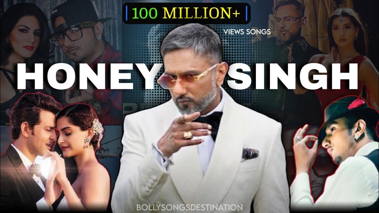 Yo Yo Honey Singh's Biggest Hits: Top 100+ Million Views Songs on YouTube