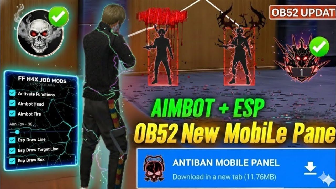 FREE FIRE OB52 😱 AIMBOT + ESP | New Antiban Mobile Panel 🔥