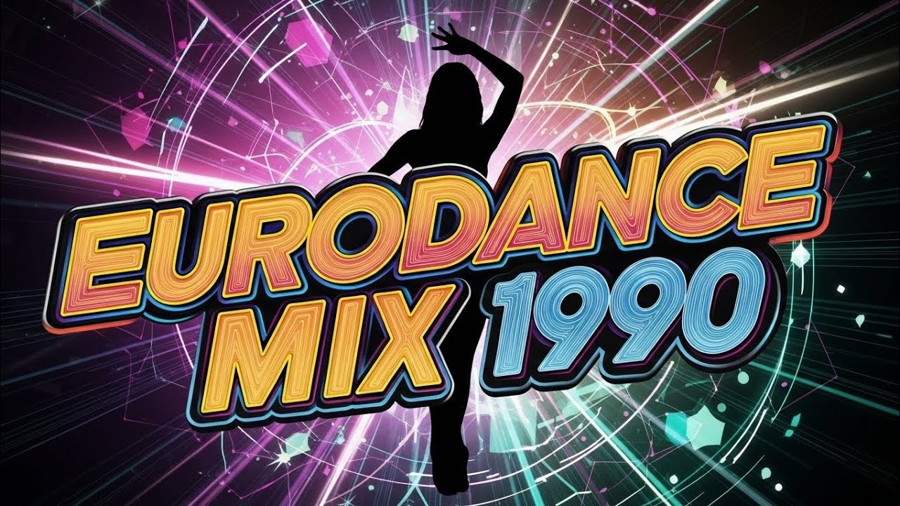 Classic Eurodance 90s &ndash; Dance Memories Forever