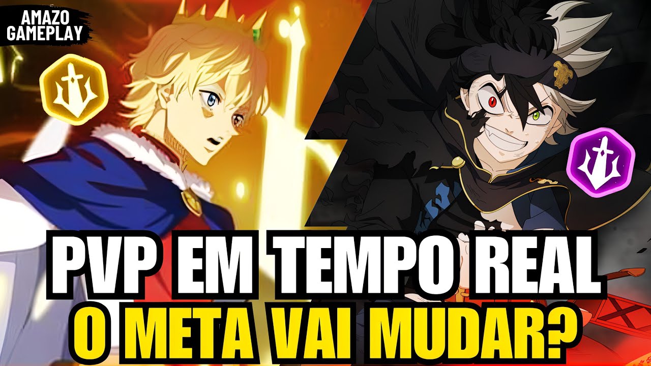 PVP EM TEMPO REAL: O META VAI MUDAR COM LUMIERE E SECRE ? - Black Clover Mobile