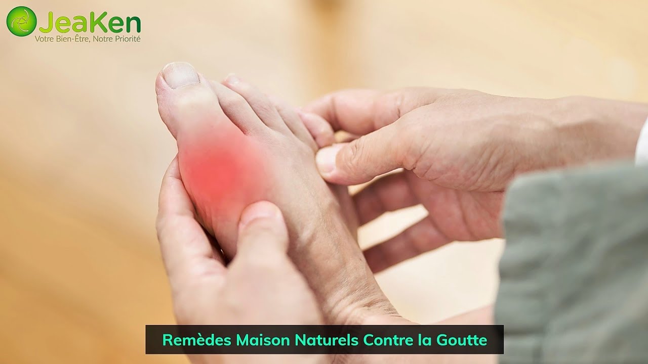 Rem&egrave;des Maison Naturels Contre la Goutte