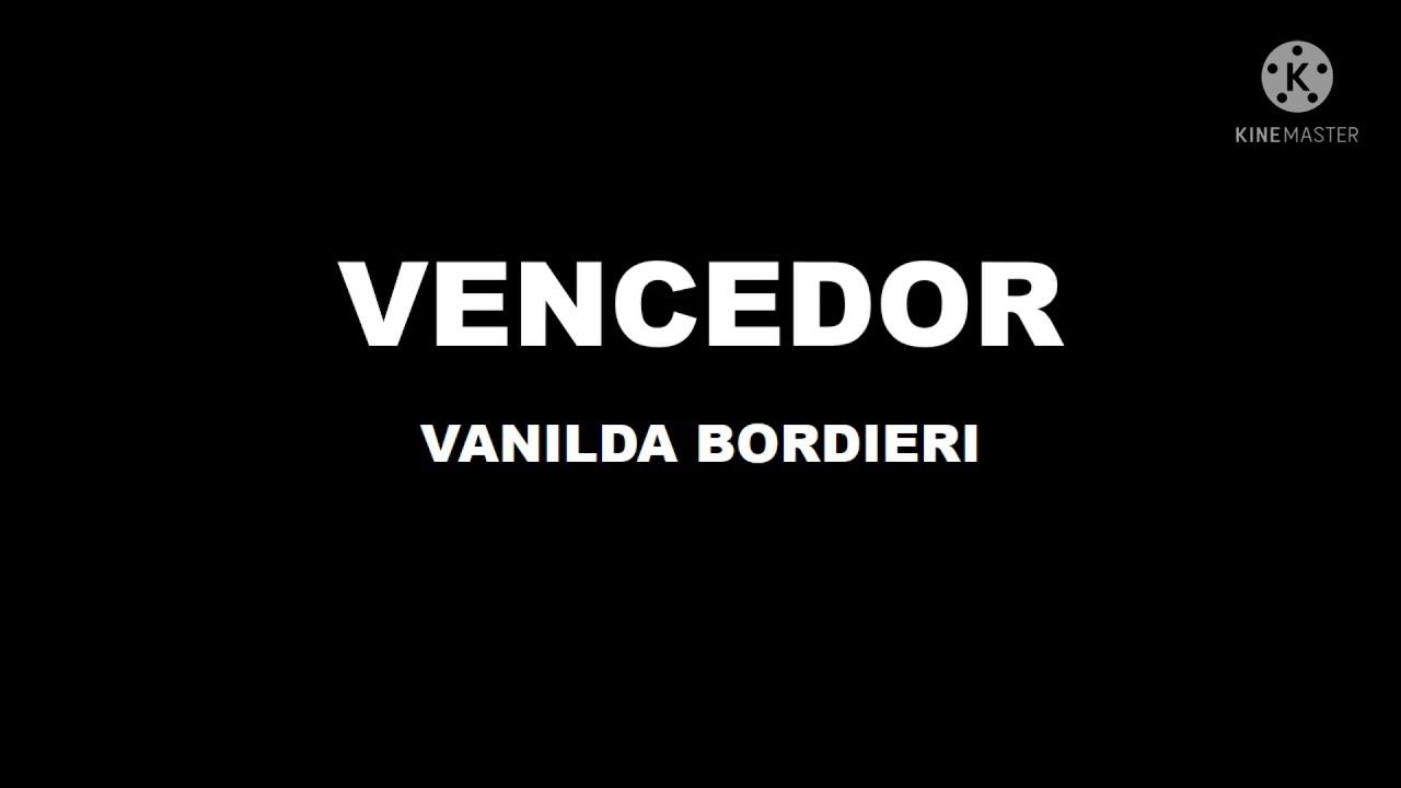 Vencedor - Vanilda Bordieri ( Cantado e Legendado)