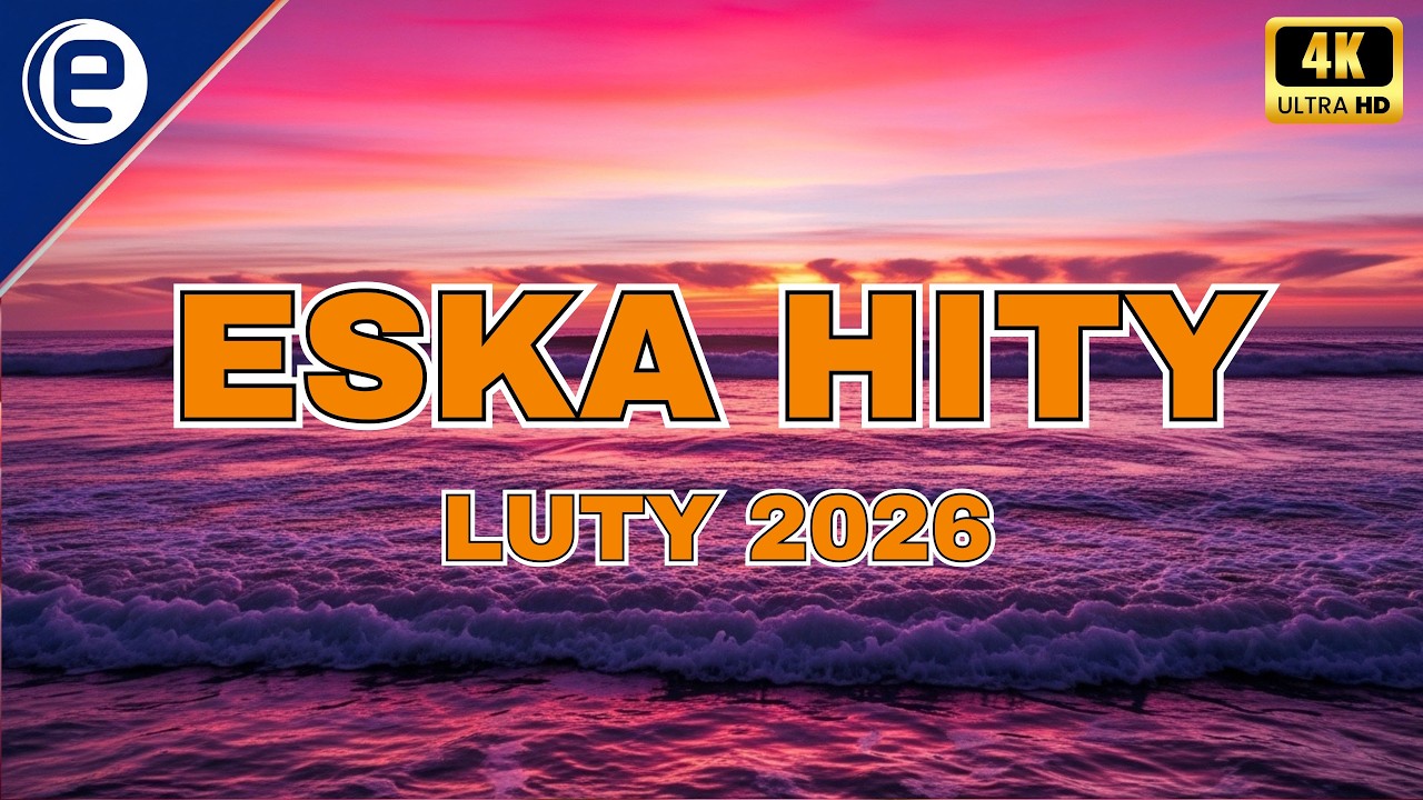 Hity Eska 2026 * Polska Muzyka Pop i Dance * Auto Play Mix