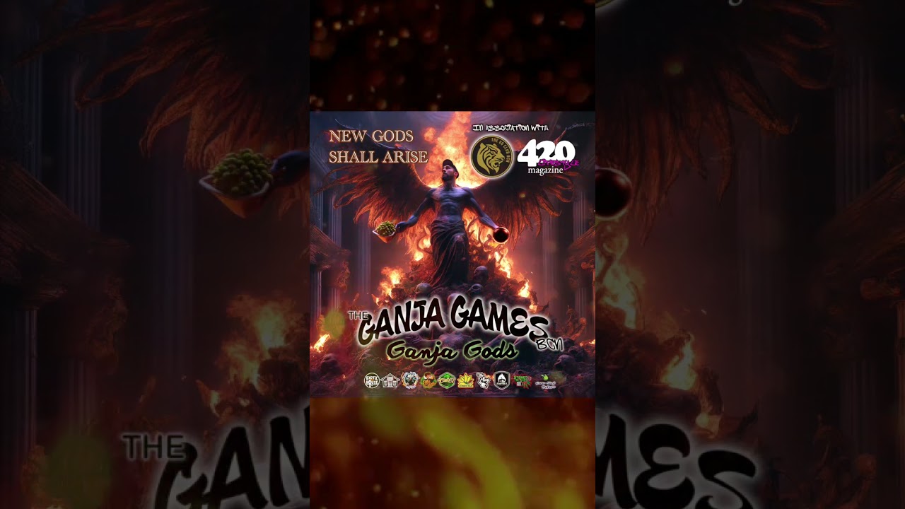 The Ganja Games - The Ganja Gods - 4-7th October 2024