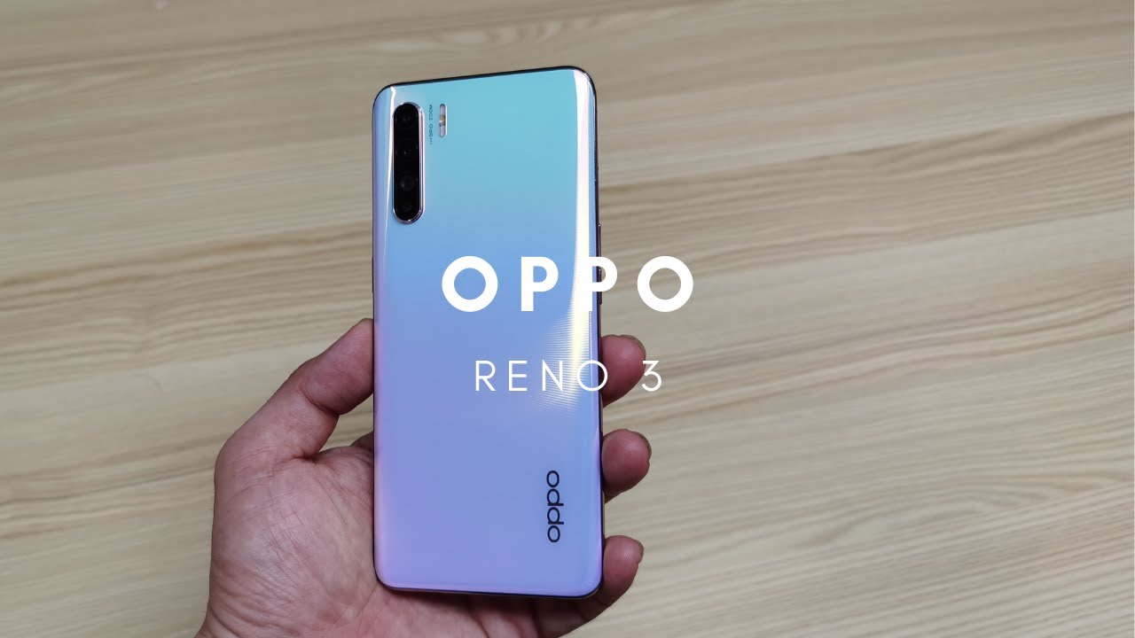 Oppo Reno 3 Review: Great Camera for Midrange Smartphones