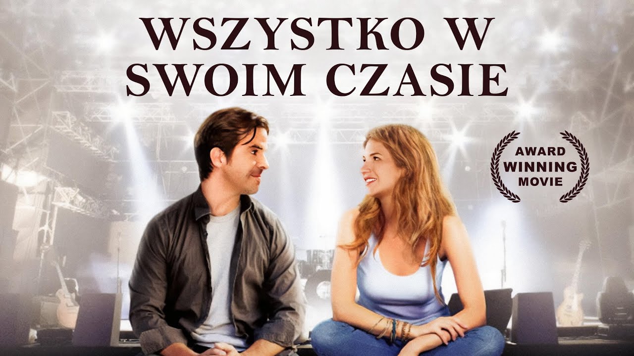 Wszystko w Swoim Czasie | Cały film