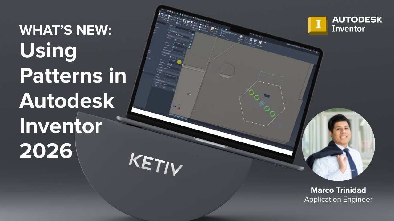 Autodesk Inventor Patterns in 2026: What's New? | KETIV Virtual Academy