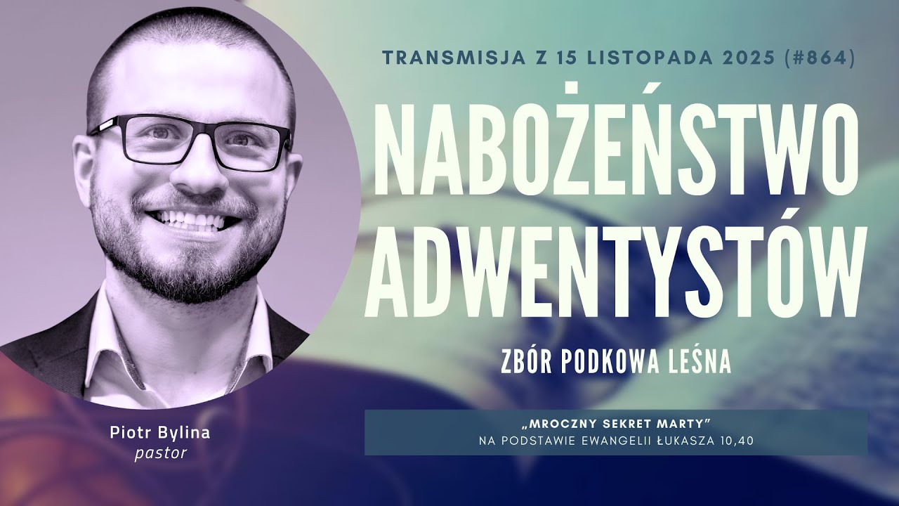 Nabożeństwo Adwentyst&oacute;w - Podkowa Leśna (251115-#864)