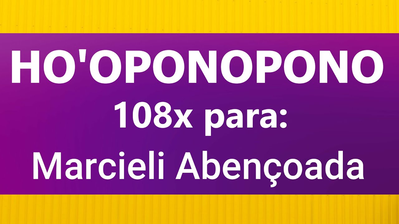 Ho'oponopono Abençoado para 