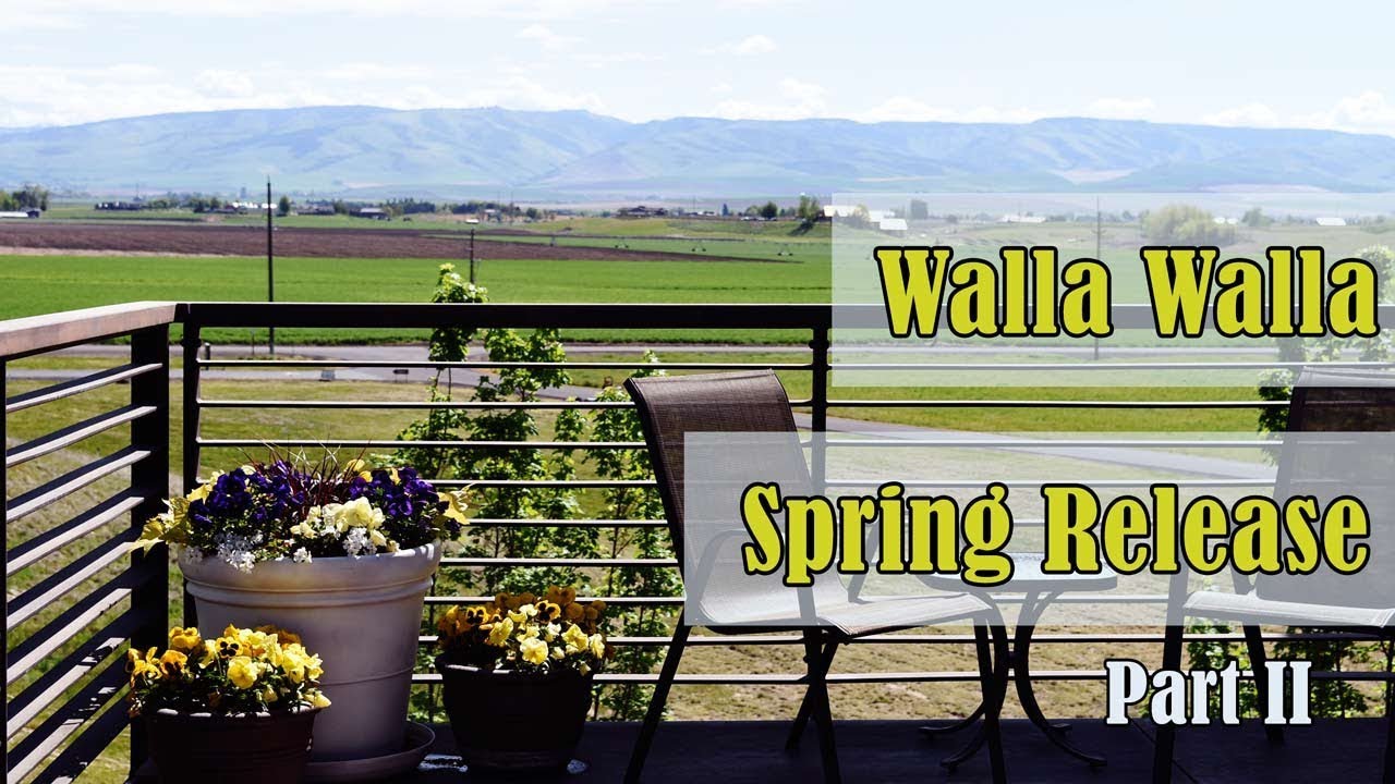 Walla Walla Valley Wine Spring Release 2019 Part 2