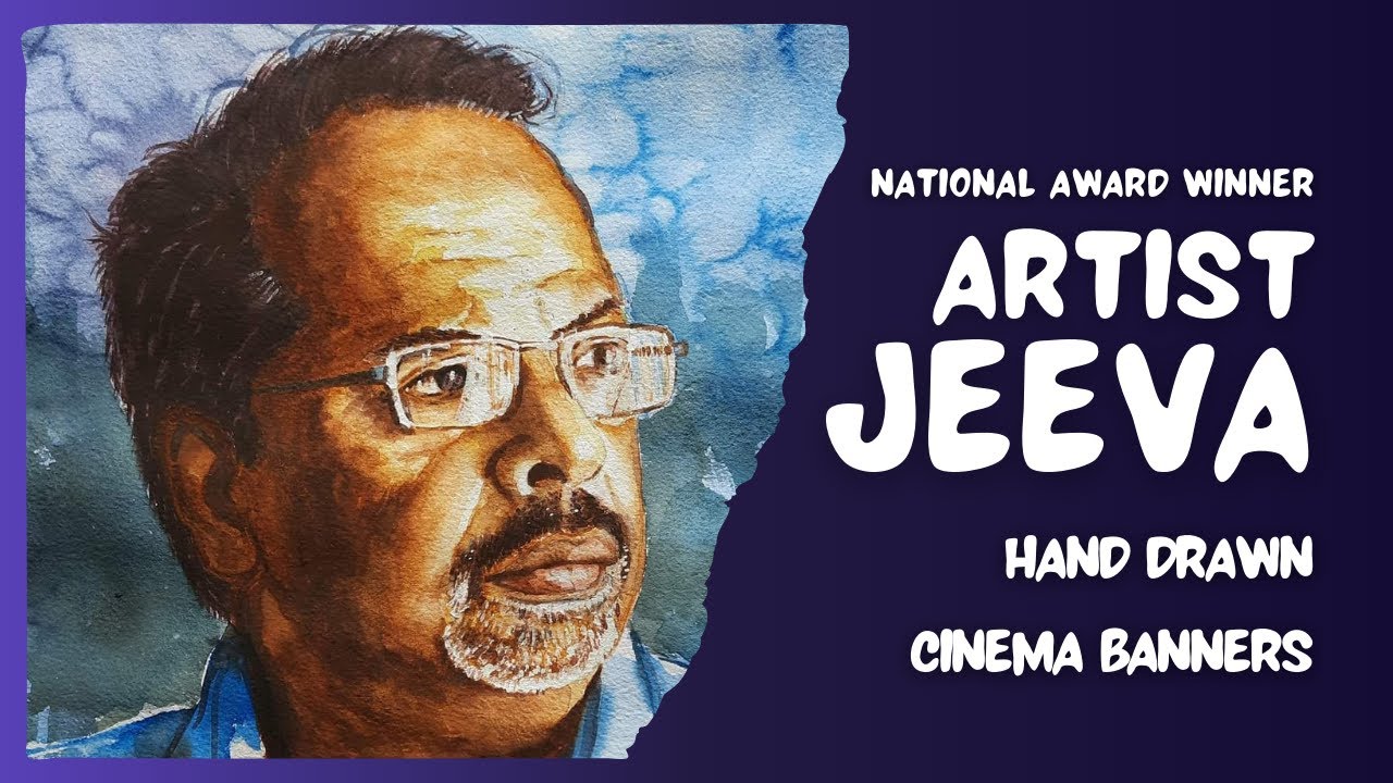 Artist Jeeva on Cinema Banners | National award winner