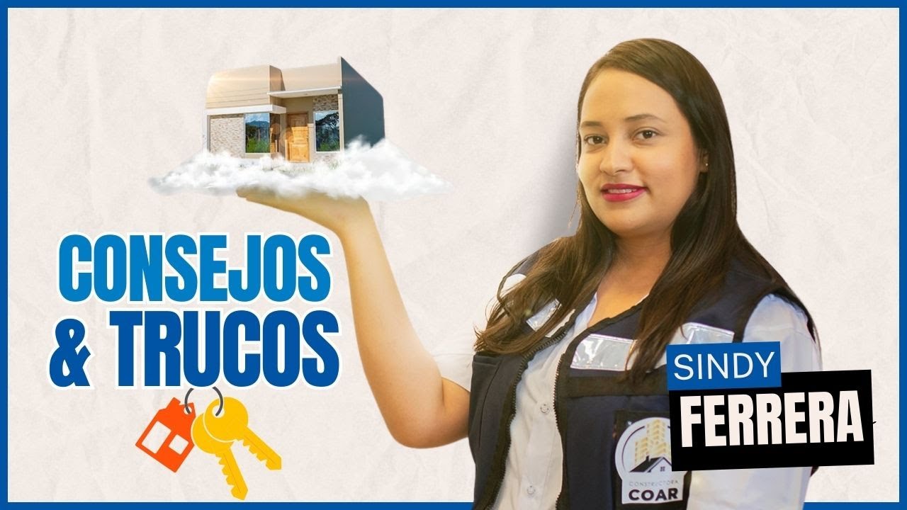 Comprar Casa En Honduras: Lo Que Debes Saber (2024) | Sindy Ferrera | Tu Casa Honduras