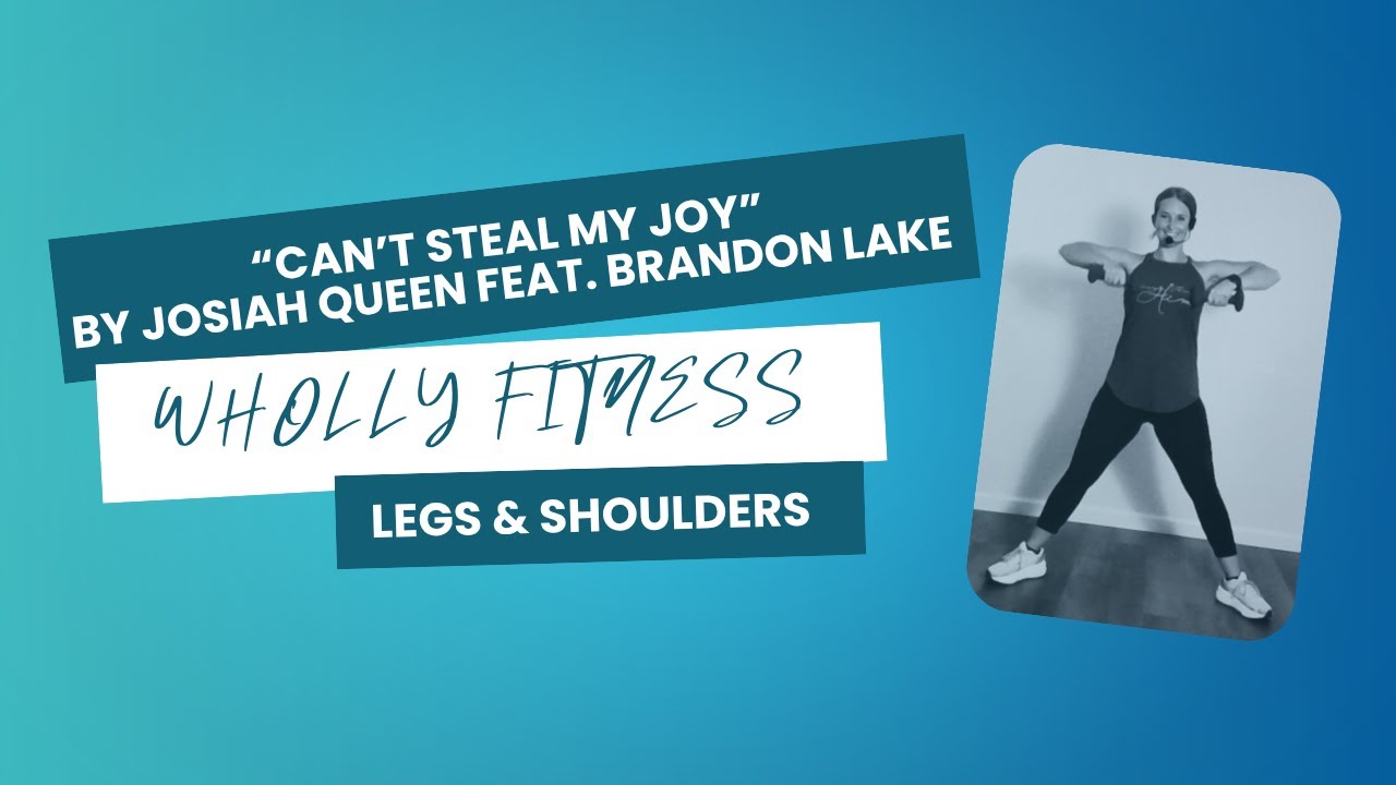 Arms & Legs Workout Can't Steal My Joy by Josiah Queen Feat  Brandon Lake