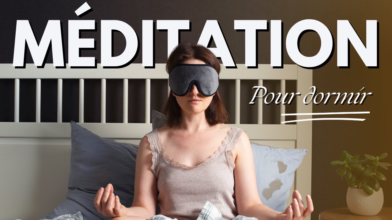 Méditation guidée pour dormir