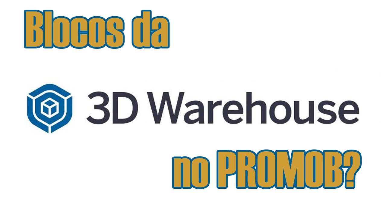 Importando blocos do Sketchup para o Promob