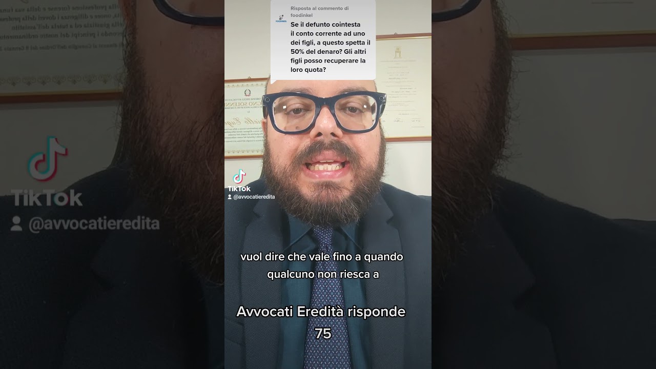 Avvocati Eredit&agrave; risponde 75. In caso di conto cointestato con un figlio, altri possono recuperare?