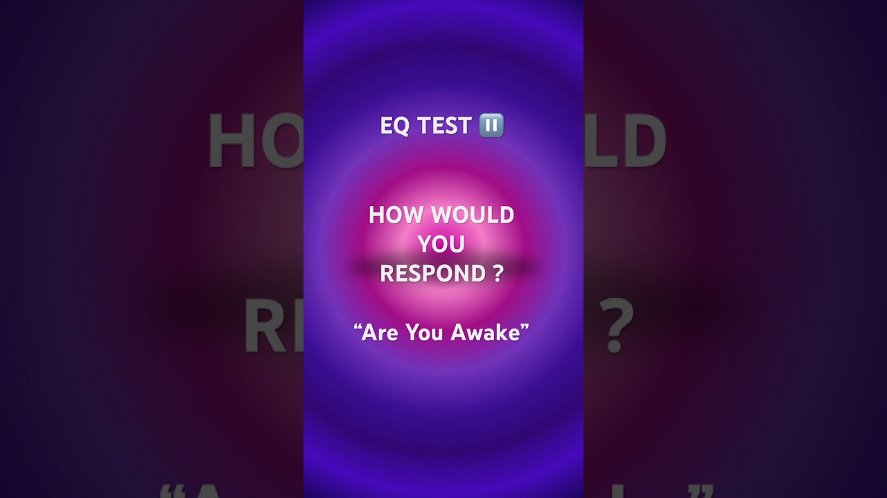 EQ TEST 💌 | Are You Awake? 🌜 – Normal 😬 vs High EQ  