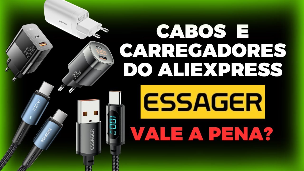 Cabos e Carregadores do ALIEXPRESS - É Bom? Vale a Pena? #essager