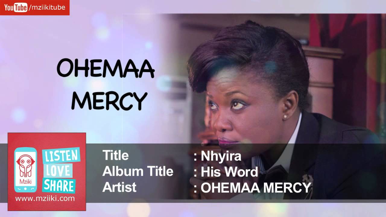 Nhyira | Ohemaa Mercy | Official Audio HQ