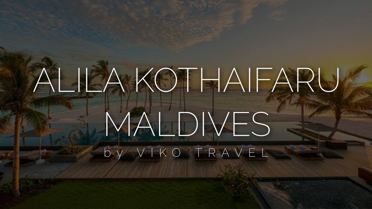 Огляд люксового готелю на Мальдівах - Alila Kothaifaru Maldives 5* від Viko Travel