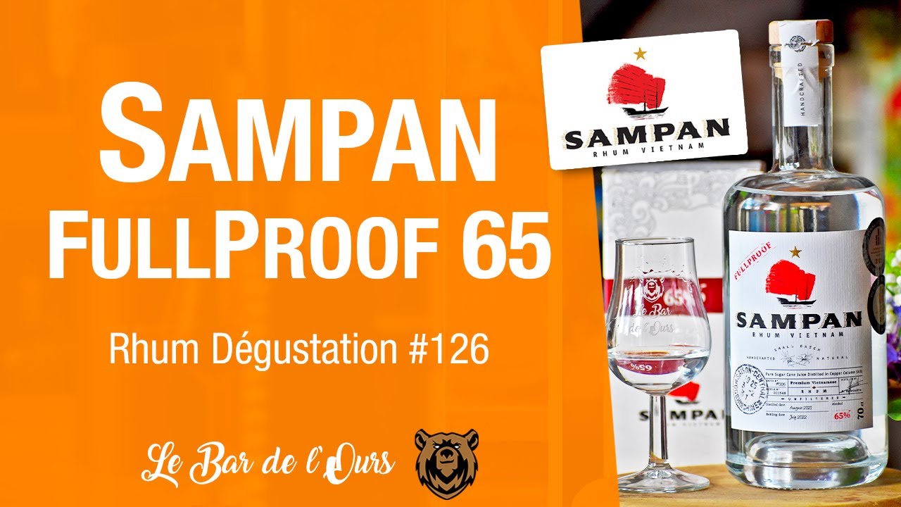 SAMPAN FullProof 65° #RHUM Dégustation #126
