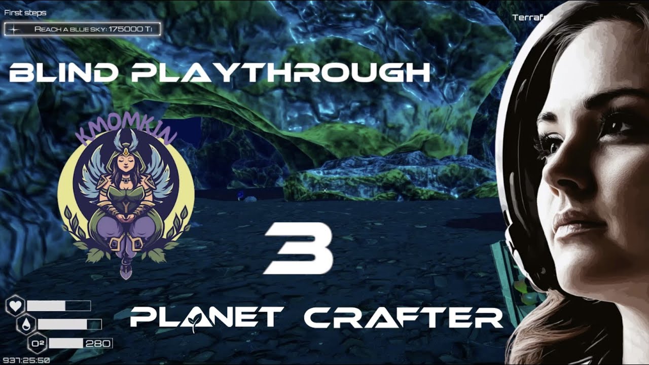 Planet Crafter Ep 3: Adventuring - Blind Playthrough NEW SERIES Thoughtful Lore Playthrough