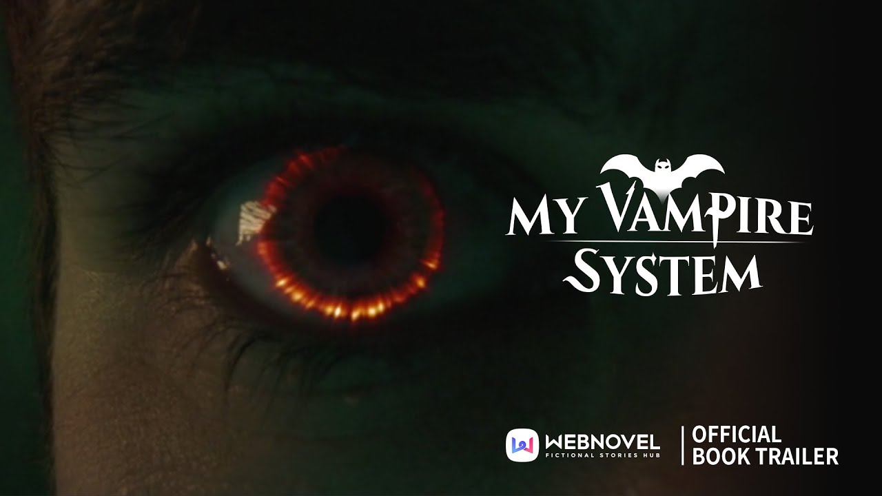My Vampire System ｜TV series Adaptation｜Episode 2｜WEBNOVEL OFFICIAL