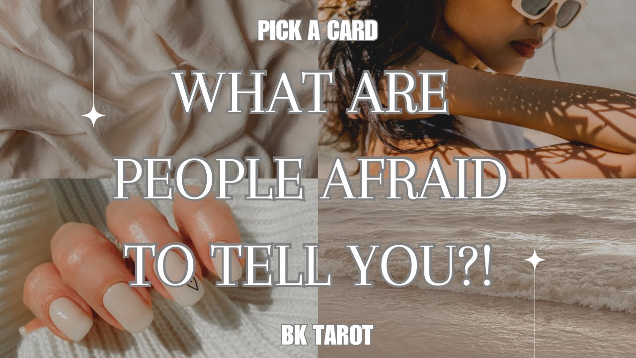 PICK A CARD 🔮- WHAT ARE PEOPLE AFRAID TO TELL YOU RIGHT NOW?! 😮🤗🥰😎😔🌟🤔🎉