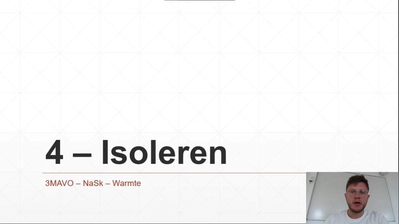 3MAVO - NASK1 - Warmte 4 - Isoleren