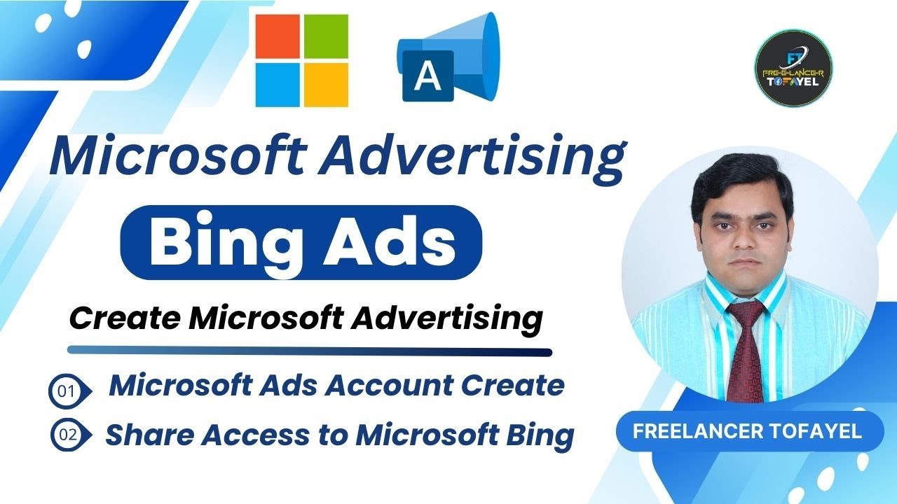 How to Create a Microsoft Advertising (Bing) Account | Share Access to Microsoft (Bing) Ads Account