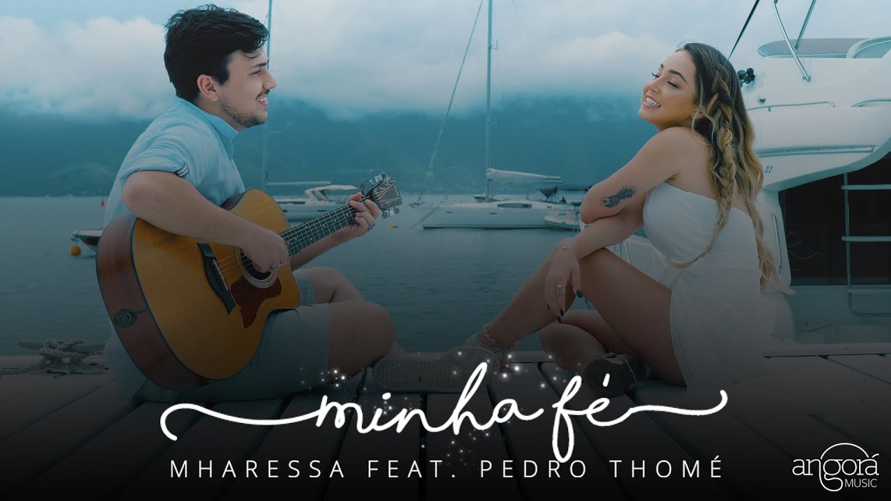 Minha Fé - Mharessa feat. Pedro Thomé