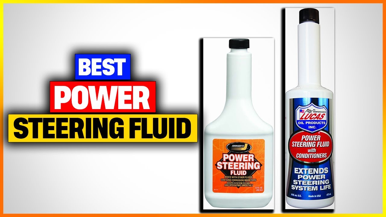Best Power Steering Fluids 2026