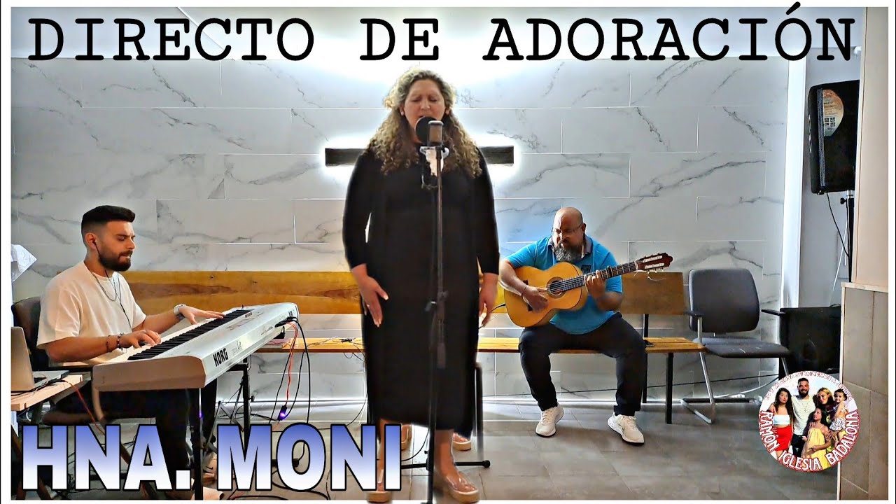 ADORACIÓN EN DIRECTO | HNA. MONI