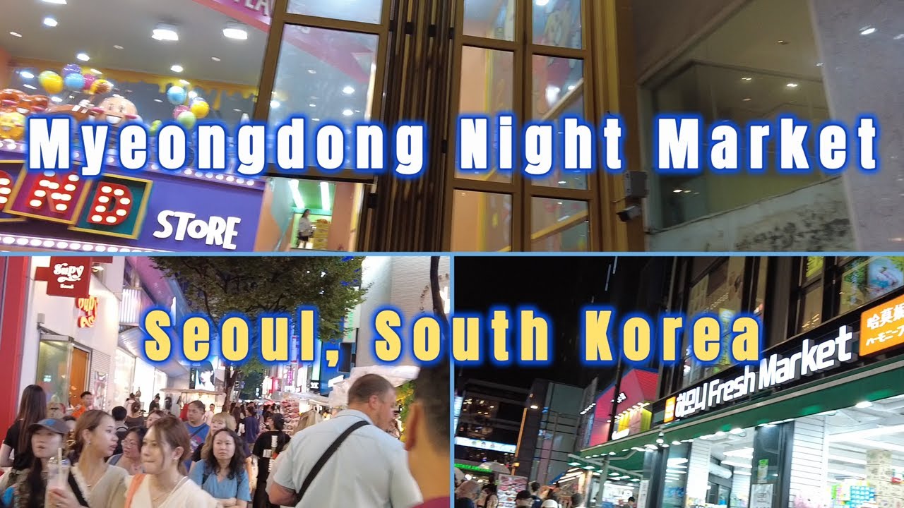 Myeongdong Night Market - Seoul, South Korea