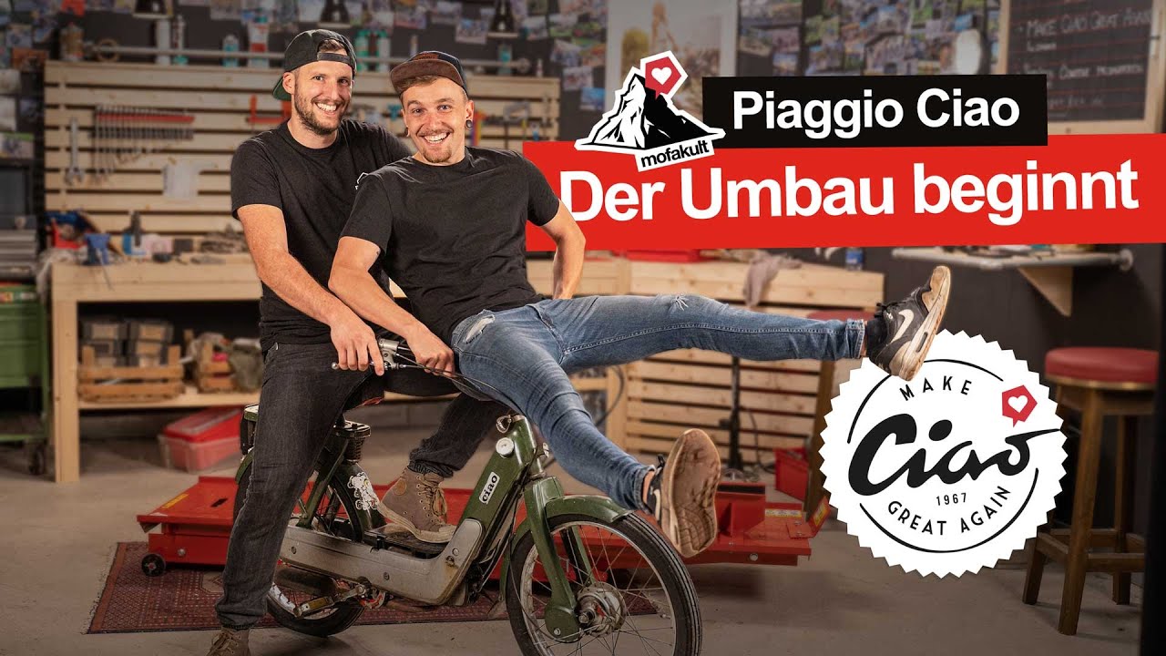 UNSER EINZIGARTIGER PIAGGIO CIAO UMBAU BEGINNT | DAS WIRD WILD!